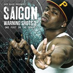 Warning Shots 3 (One Foot In The Grave) - Saigon