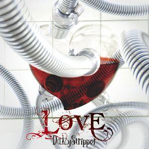 LOVE - DaizyStripper