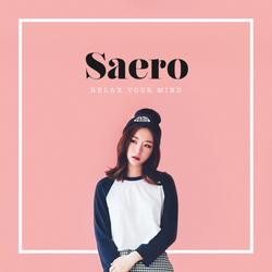 Relax Your Mind - Saero