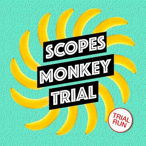 Trial Run EP - Scopes Monkey Trial