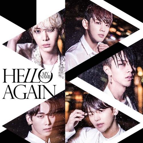 Hello Again (Japanese) - MYNAME