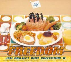 JAM Project BEST COLLECTION II - FREEDOM - JAM Project