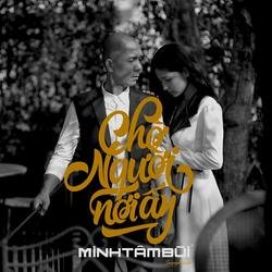 Chờ Người Nơi Ấy - Minh Tâm Bùi