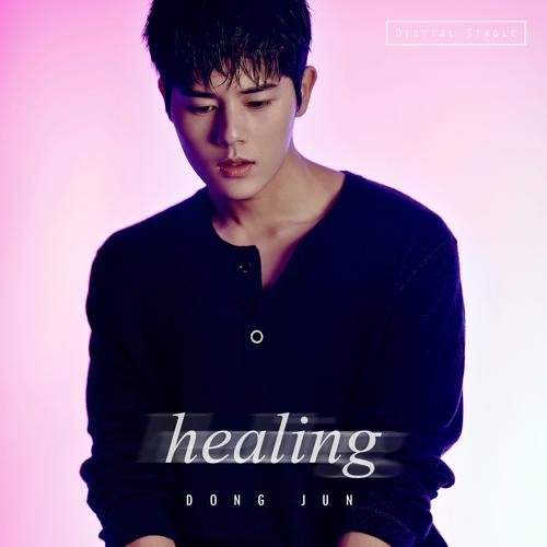 Healing (Single) - Dong Jun