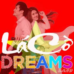 Lá Cờ - DREAMS BAND