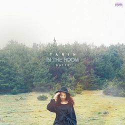 IN THE ROOM PART 2 - Tarin