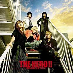 The Hero!! - Ikareru Kobushi ni Hi wo tsukero - JAM Project