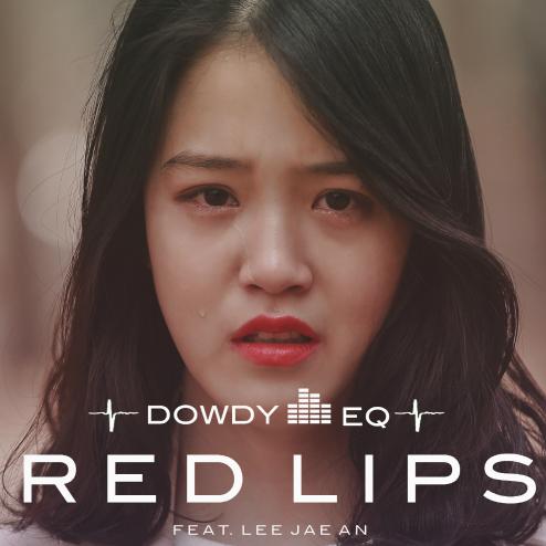 Red Lips - Dowdy EQ