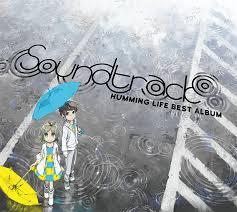 Soundtrack CD1 - HUMMING LIFE
