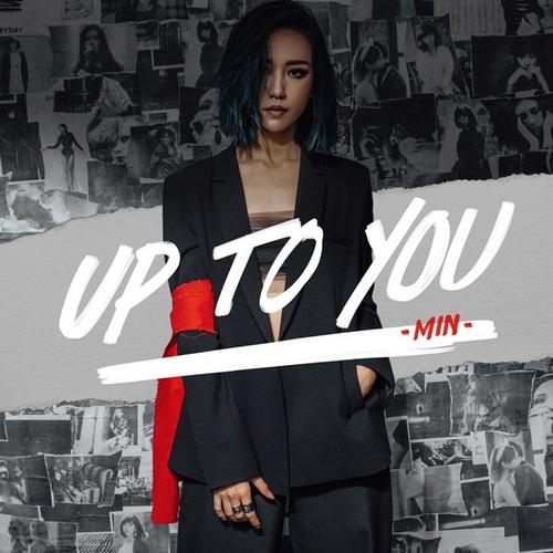 Up To You (Single) - Min