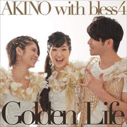 Golden Life / OVERNIGHT REVOLUTION - AKINO with bless4