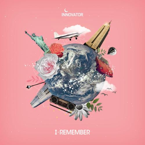 I REMEMBER - Inno Vator