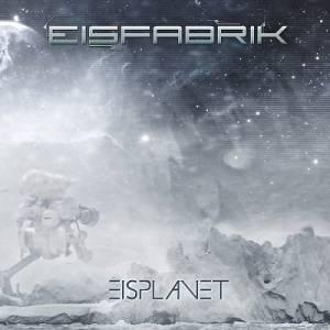 Eisplanet (CD1) - Eisfabrik