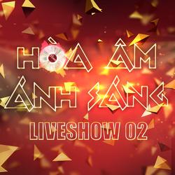 Hòa Âm Ánh Sáng - The Remix 2016 (Tập 2) - Various Artists