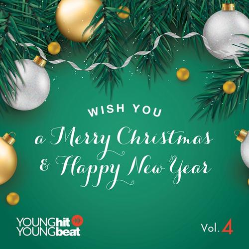 Wish You A Merry Christmas & Happy New Year (Young Hit Young Beat Vol. 4) - Various Artists