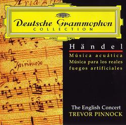 Handel (Pinnock)   Water & Royal Fireworks Music - Various Artists