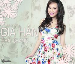 Phải Chăng - Gia Hân