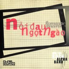 Nỗi Đau Ngọt Ngào - Rock Alpha Band - Rock Alpha