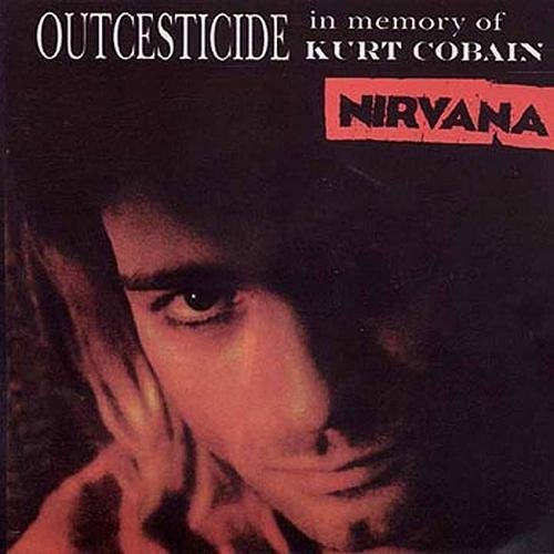 Outcesticide I - In Memory of Kurt Cobain (Part2) - Nirvana