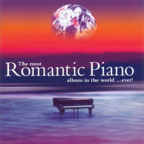 Most Romantic Piano Album In The World Ever CD1 - Various Artists