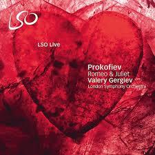 Prokofiev: Romeo & Juliet CD1 No.1 - Valery Gergiev,London Symphony Orchestra - London Symphony Orchestra