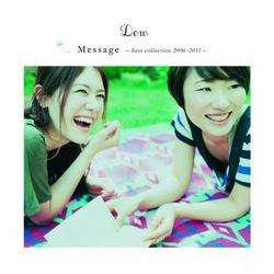 Message ~Best Collection 2006-2011~ - Dew