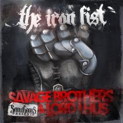 The Iron Fist - Savage Brothers And Lord