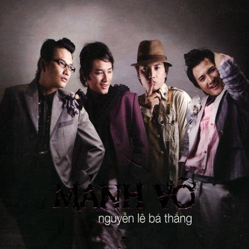 Mảnh Vỡ - Bá Thắng