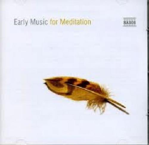 Early Music For Meditation - Various Artists