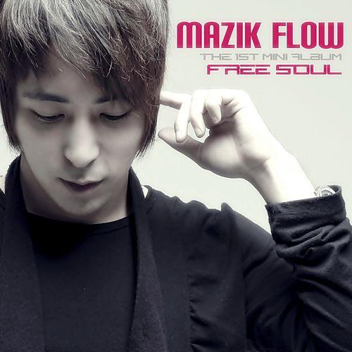Free Soul - Mazik Flow