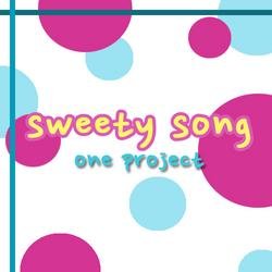 Sweet Song - One Project