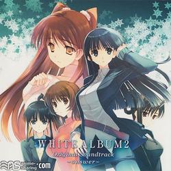 WHITE ALBUM2 ORIGINAL SOUNDTRACK ～answer～ - Various Artists