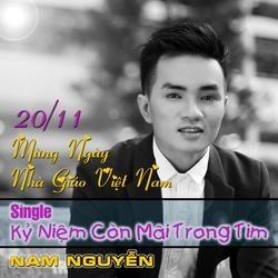 Kỉ Niệm Còn Mãi Trong Tim (Single) - Nam Nguyễn