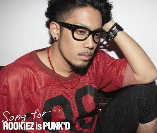 Song For - ROOKiEZ is PUNK