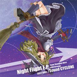 Night Flight E.P. - Sound CYCLONE
