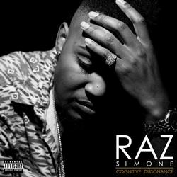Cognitive Dissonance: Part One - Raz Simone