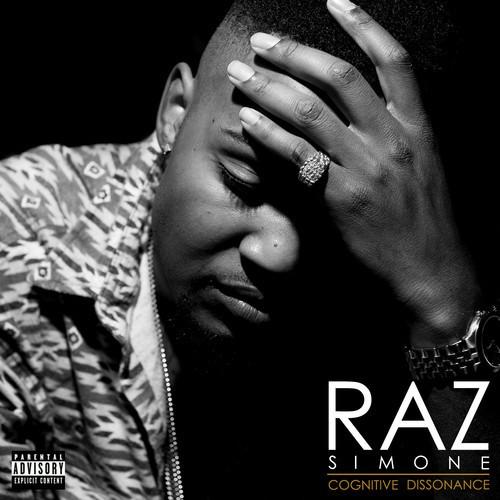 Cognitive Dissonance: Part One - Raz Simone