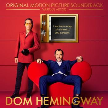 Dom Hemingway OST - Rolfe Kent - Various Artists