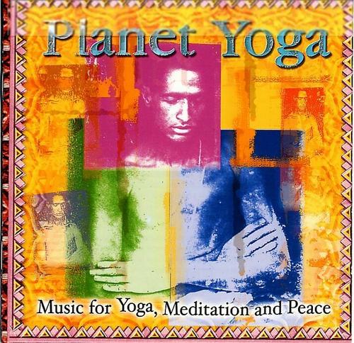 Planet Yoga - Music For Yoga, Meditation And Peace 9 (CD 1) - Various Artists