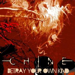 Betray Your Own Kind - Chine