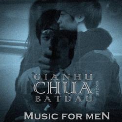 Giá Như Chưa Bắt Đầu - Music For Men