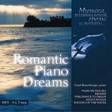 Romantic Piano Dreams 04 - Night Moods - Carol Rosenberger