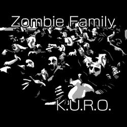Zombie Family - KURO