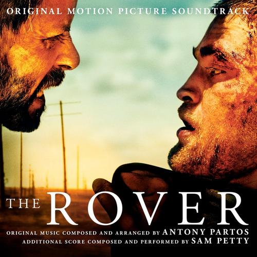 The Rover OST - Antony Partos - Sam Petty