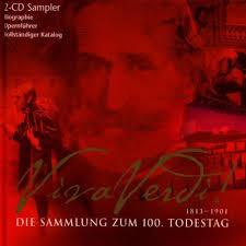 Viva Verdi 1813 - 1901 - 100th Anniversay Celebration CD 1 - Various Artists