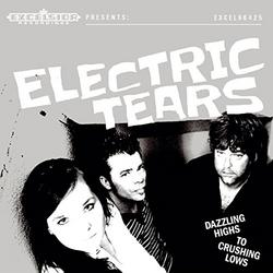 Dazzling Highs To Crushing Lows - Electric Tears