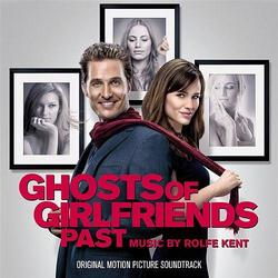 Ghosts Of Girlfriends Past (Score) (P.2) - Rolfe Kent