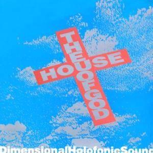 House Of God - D.H.S.