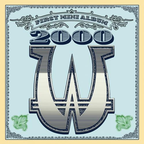 2000won 1st Mini Album  - Two Thousand Won