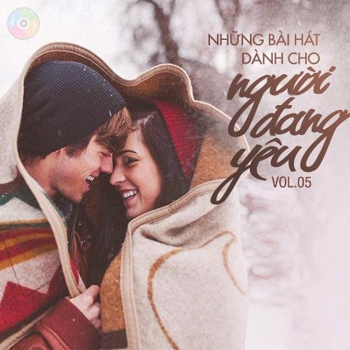 Những Bài Hát Dành Cho Người Đang Yêu (Vol. 4) - Various Artists